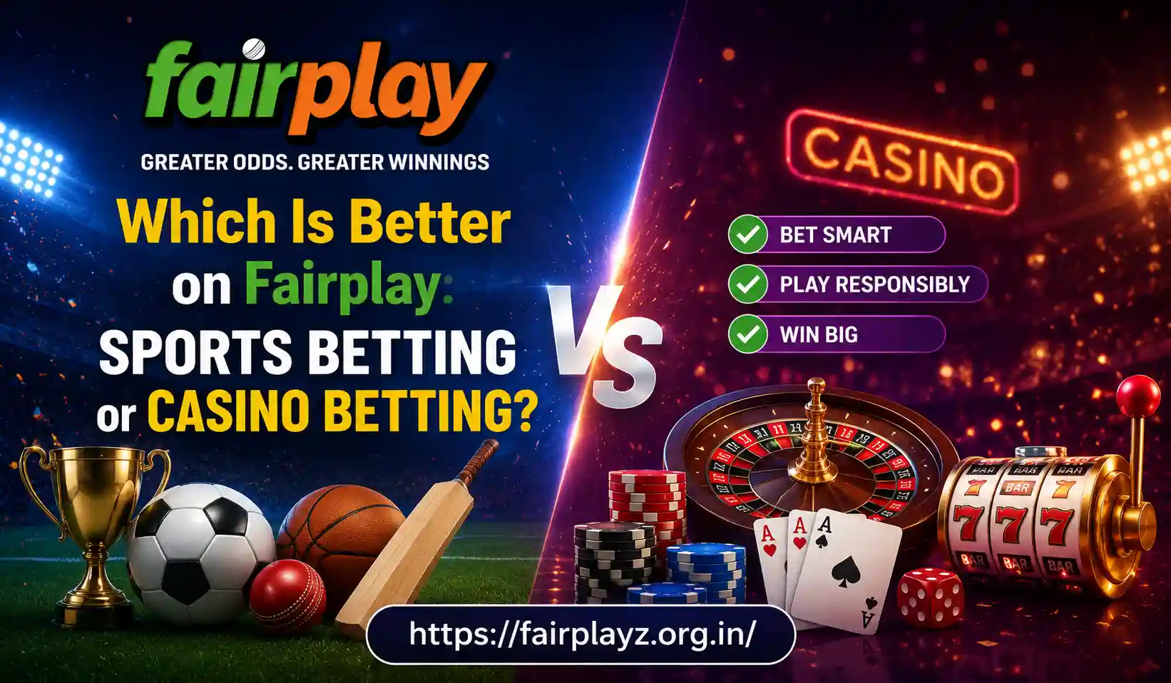 Which Is Better on Fairplay Sports Betting or Casino Betting