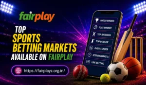 Top Sports Betting Markets Available on Fairplay